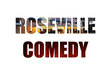 Roseville Comedy